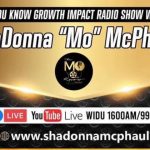 Local Talk: Tune into ‘The Mo You Know’ Growth Impact Radio on WIDU 1600AM or 99.7FM